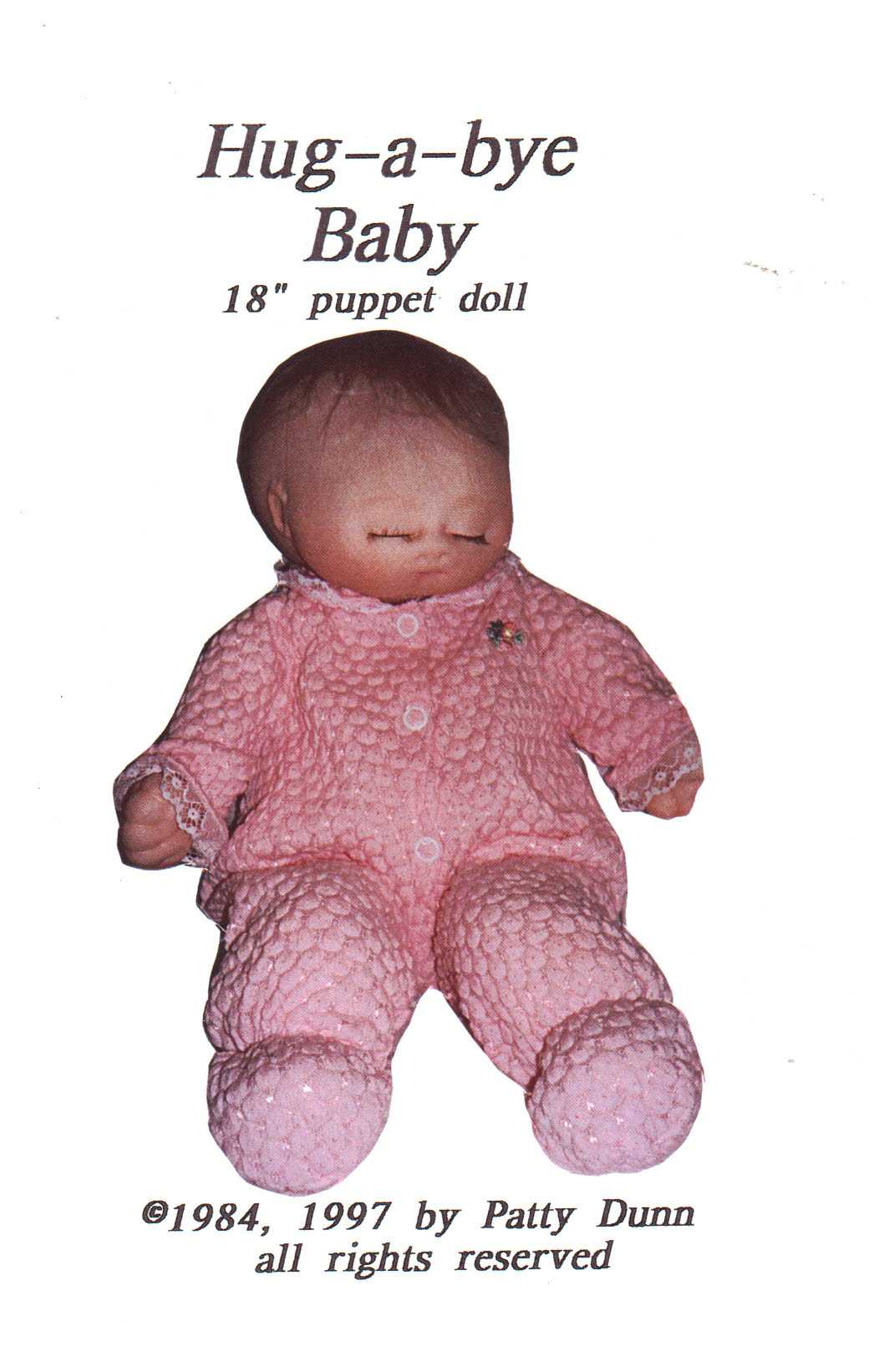 Patty Dunn Stuffed Toy - Hug-a-bye Baby Size: 18 Uncut Sewing Pattern