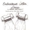Tomorrows Treasures Embroidery Collar Dress