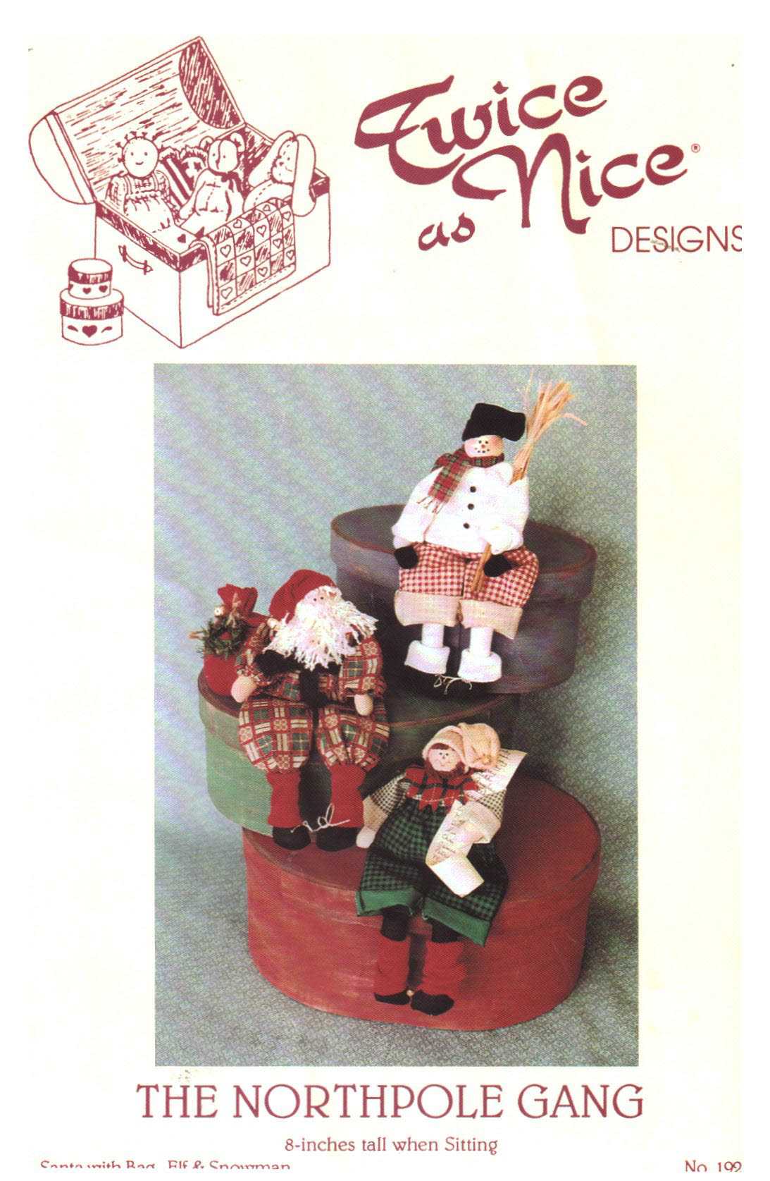 Twice As Nice Stuffed Toy The Northpole Gang Santa With Bag Elf Snowman Size 8 Uncut Sewing Pattern