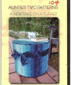 Two Aunties Patterns AT261 A new Take on a Tuffet Size: One Uncut Sewing Pattern
