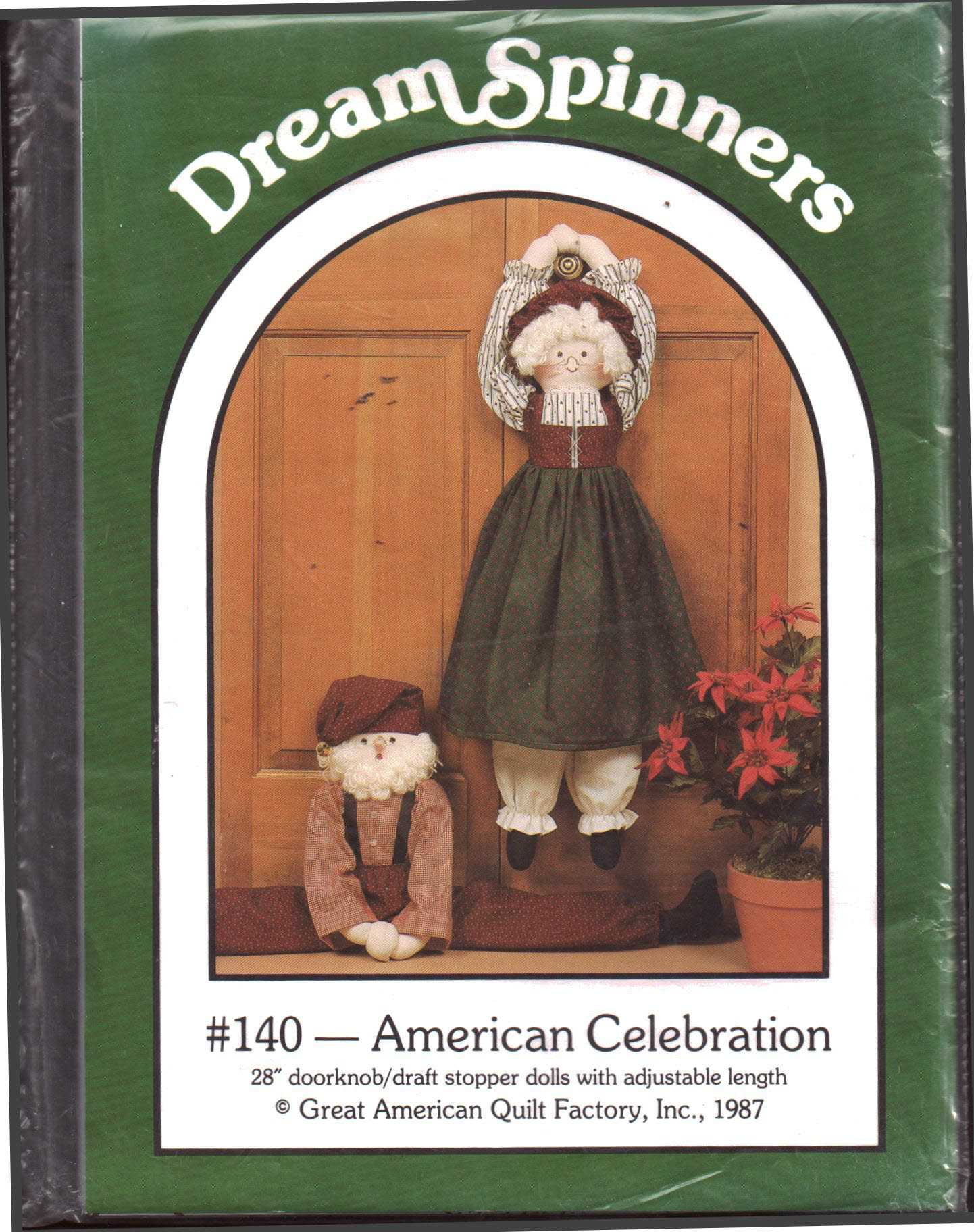 Dream Spinners 140 American Celebration - Doornob, Draft Stopper Dolls Size: 28" Uncut Sewing Pattern