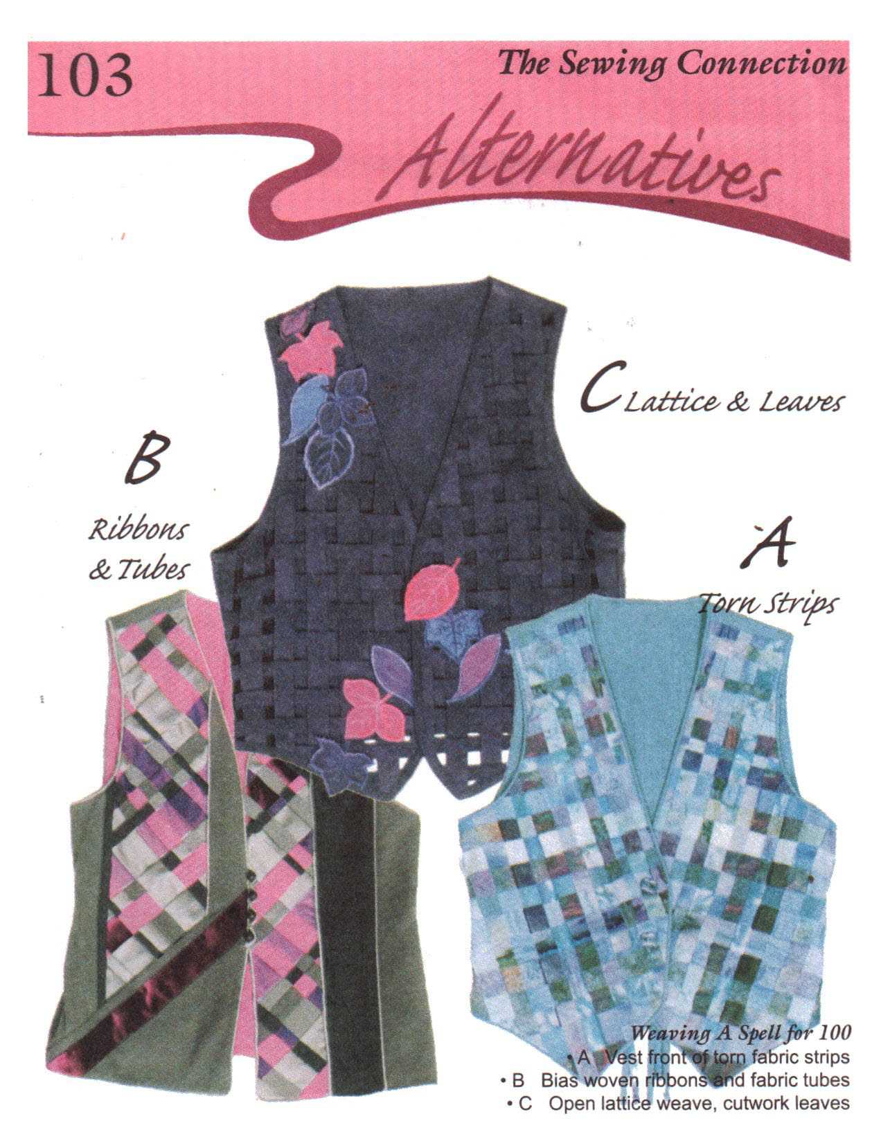 The Sewing Connection 103 Weaving a Spell for 100 Uncut Sewing Pattern